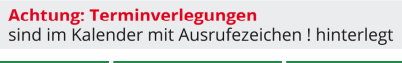 Ein Ausrufezeichen hinter dem Abfuhrsymbol kennzeichnet im Abfallkalender einen verschobenen Abfuhrtag